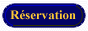 Vos reservations sur place